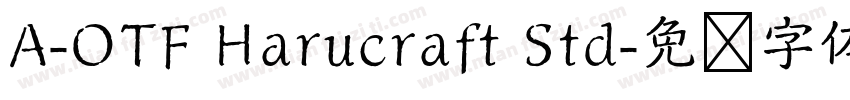 A-OTF Harucraft Std字体转换